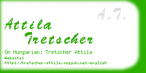 attila tretscher business card